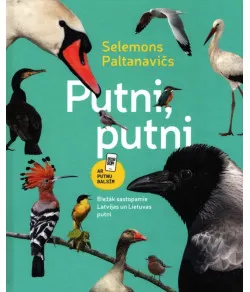 Putni, putni, PALTANAVIČS SELEMONS (LV)